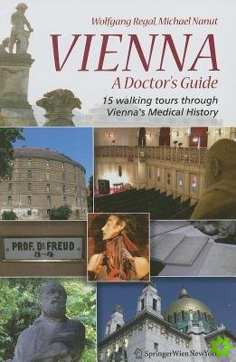 Vienna  A Doctors Guide