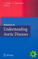 Advances in Understanding Aortic Diseases
