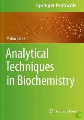 Analytical Techniques in Biochemistry