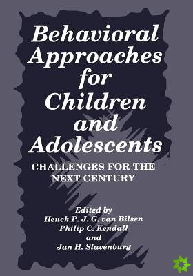 Behavioral Approaches for Children and Adolescents