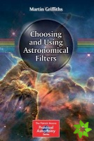 Choosing and Using Astronomical Filters