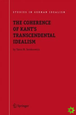 Coherence of Kant's Transcendental Idealism