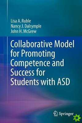Collaborative Model for Promoting Competence and Success for Students with ASD
