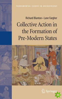 Collective Action in the Formation of Pre-Modern States