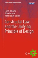 Constructal Law and the Unifying Principle of Design
