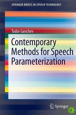Contemporary Methods for Speech Parameterization