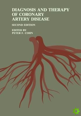 Diagnosis and Therapy of Coronary Artery Disease
