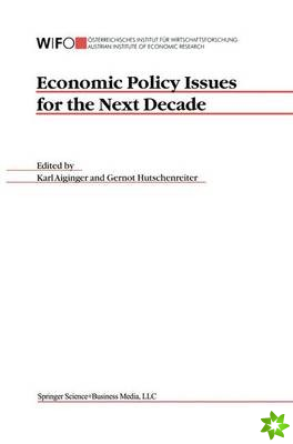 Economic Policy Issues for the Next Decade