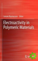 Electroactivity in Polymeric Materials