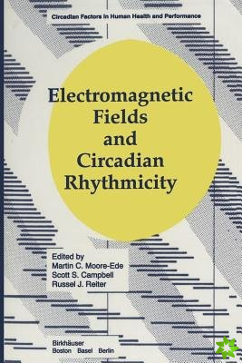 Electromagnetic Fields and Circadian Rhythmicity