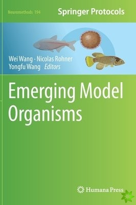 Emerging Model Organisms