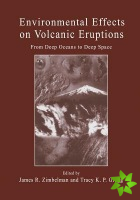 Environmental Effects on Volcanic Eruptions