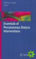 Essentials of Percutaneous Dialysis Interventions