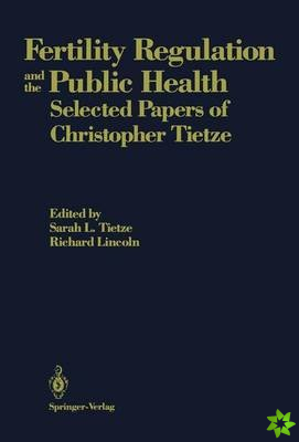 Fertility Regulation and the Public Health