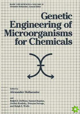 Genetic Engineering of Microorganisms for Chemicals