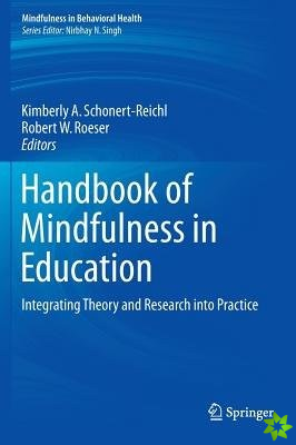 Handbook of Mindfulness in Education