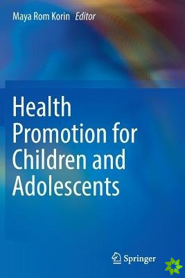 Health Promotion for Children and Adolescents