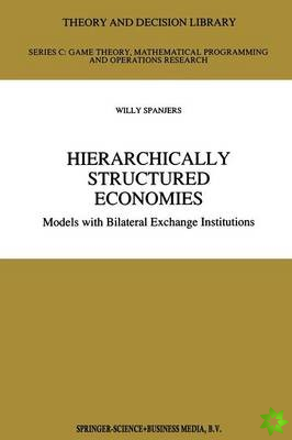 Hierarchically Structured Economies