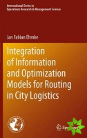 Integration of Information and Optimization Models for Routing in City Logistics