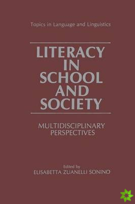 Literacy in School and Society
