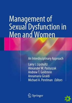 Management of Sexual Dysfunction in Men and Women