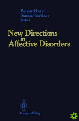New Directions in Affective Disorders