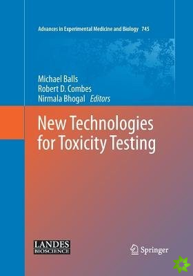 New Technologies for Toxicity Testing