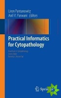 Practical Informatics for Cytopathology