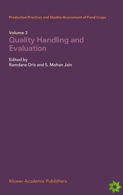 Quality Handling and Evaluation