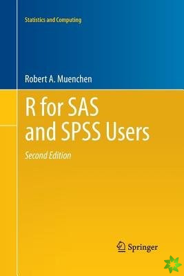 R for SAS and SPSS Users