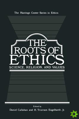 Roots of Ethics