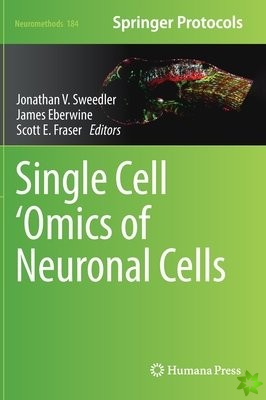 Single Cell Omics of Neuronal Cells