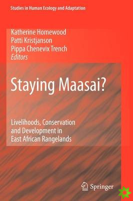 Staying Maasai?