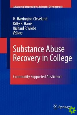 Substance Abuse Recovery in College