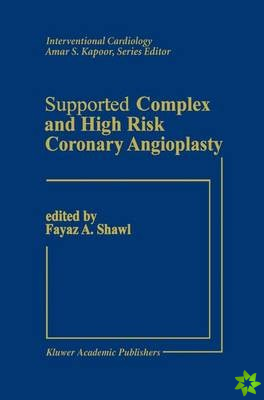 Supported Complex and High Risk Coronary Angioplasty