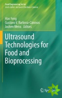 Ultrasound Technologies for Food and Bioprocessing