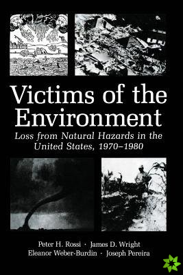 Victims of the Environment