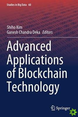 Advanced Applications of Blockchain Technology