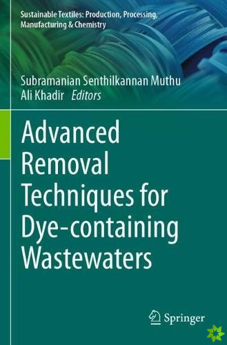 Advanced Removal Techniques for Dye-containing Wastewaters