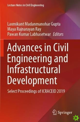 Advances in Civil Engineering and Infrastructural Development