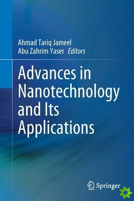 Advances in Nanotechnology and Its Applications