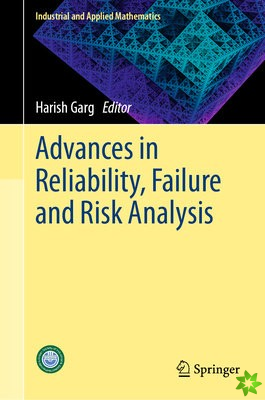 Advances in Reliability, Failure and Risk Analysis