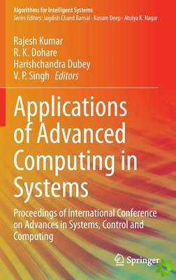 Applications of Advanced Computing in Systems