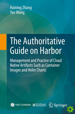 Authoritative Guide on Harbor