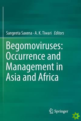 Begomoviruses: Occurrence and Management in Asia and Africa
