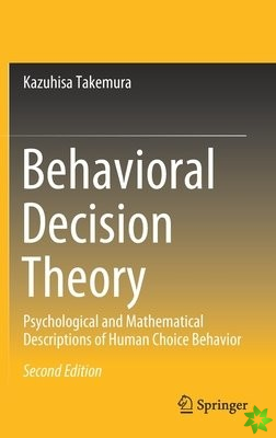 Behavioral Decision Theory