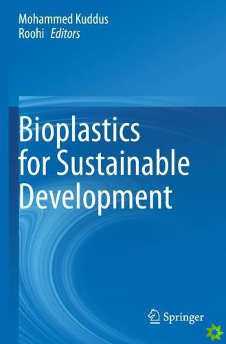 Bioplastics for Sustainable Development