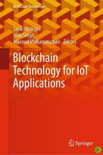 Blockchain Technology for IoT Applications