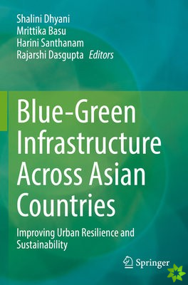 Blue-Green Infrastructure Across Asian Countries