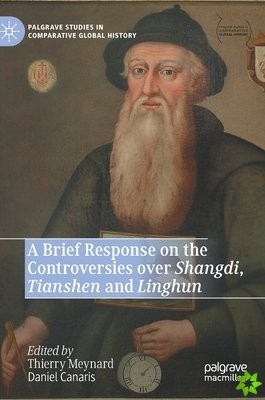 Brief Response on the Controversies over Shangdi, Tianshen and Linghun